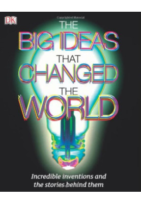 The Big Ideas That Changed the World