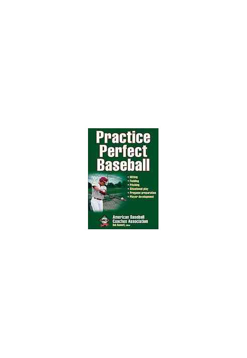 Practice perfect baseball