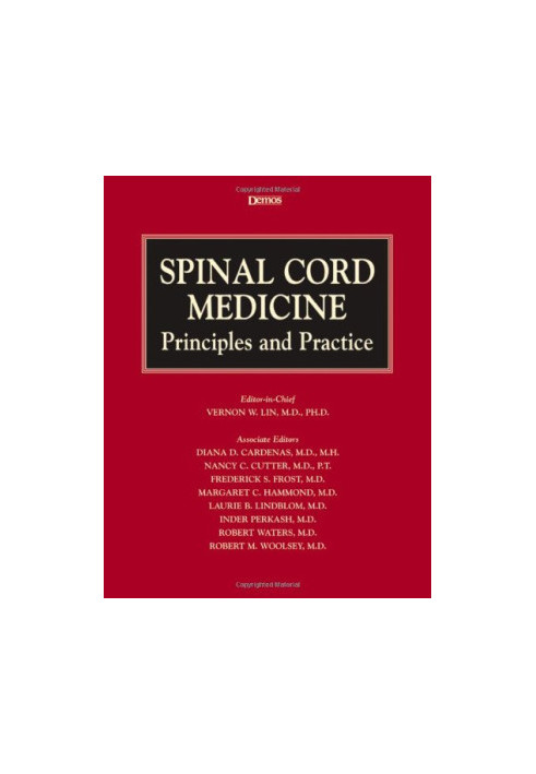 Spinal Cord Medicine: Principles and Practice