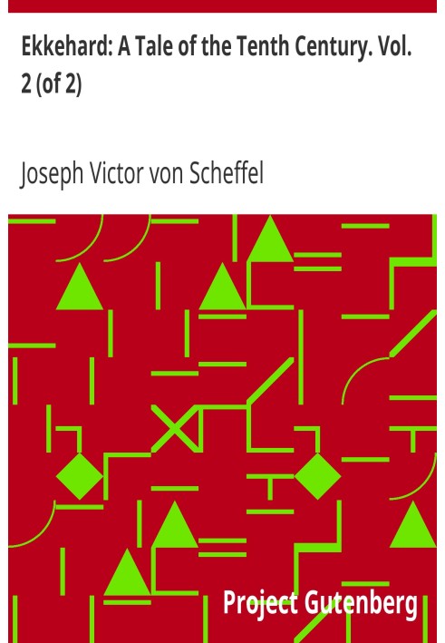 Еккехард: Повість десятого століття. том. 2 (з 2)