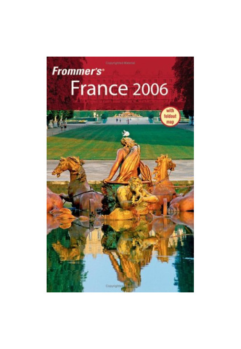 Frommer's France 2006 (Frommer's Complete)