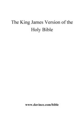 The King James Version of the Holy Bible