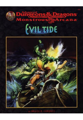 Evil Tide (Advanced Dungeons & Dragons Monstrous Arcana Accessory)