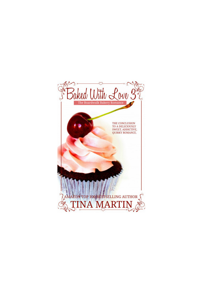 [The Boardwalk Bakery Romance 03] • Baked With Love 3