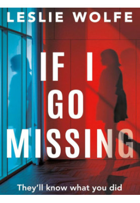 If I Go Missing