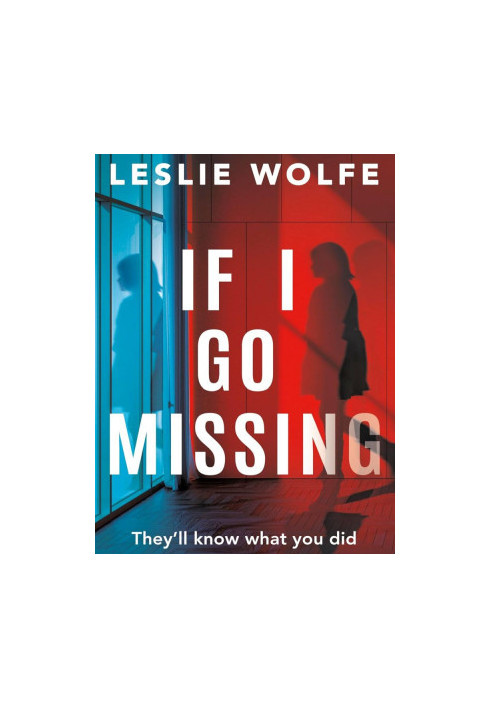 If I Go Missing