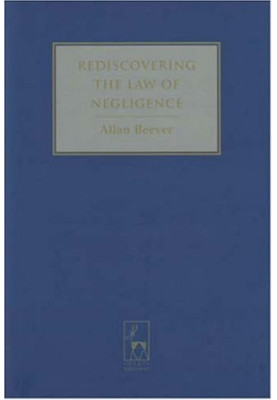 Rediscovering the Law of Negligence.