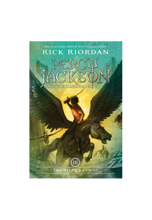 Titan's Curse, The (Percy Jackson and the Olympians, Book 3)