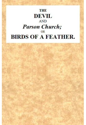 The Devil and Parson Church; or, Birds of a feather