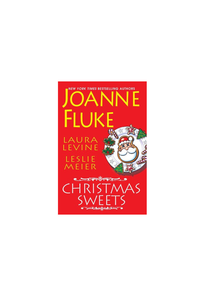 Christmas Sweets (Hannah Swesen Mystery /Jaine Austen Mystery /Lucy Stone Mystery)