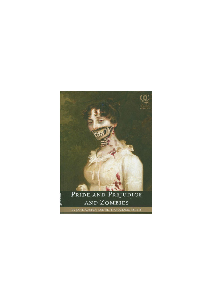 Pride and Prejudice and Zombies: The Deluxe Heirloom Edition