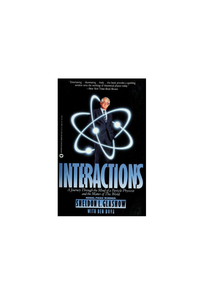 Interactions - A Journey through the Mind of a Particle Physicist and the Matter of This World