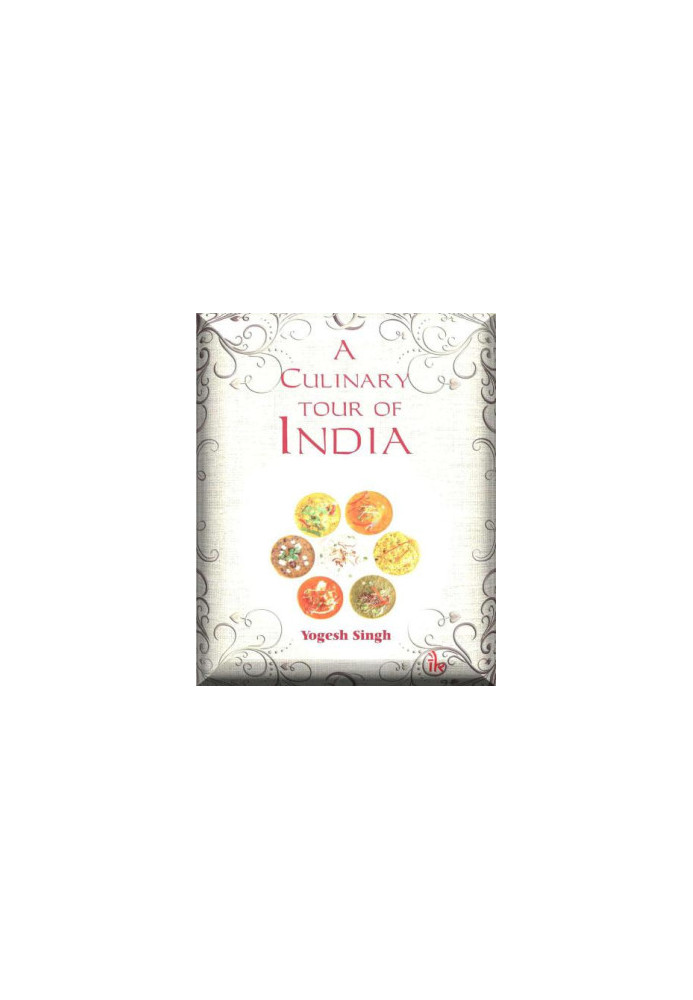 A Culinary Tour of India