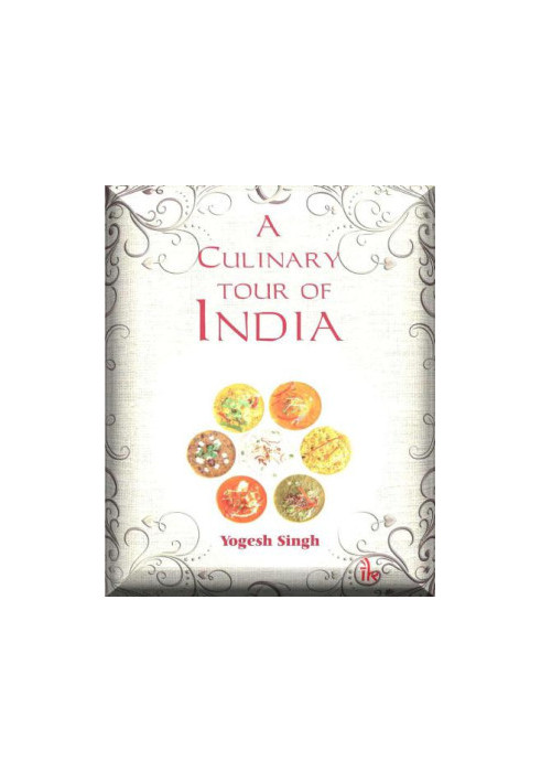 A Culinary Tour of India