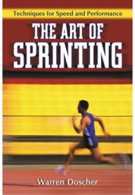 The art of sprinting: techniques for speed and performance