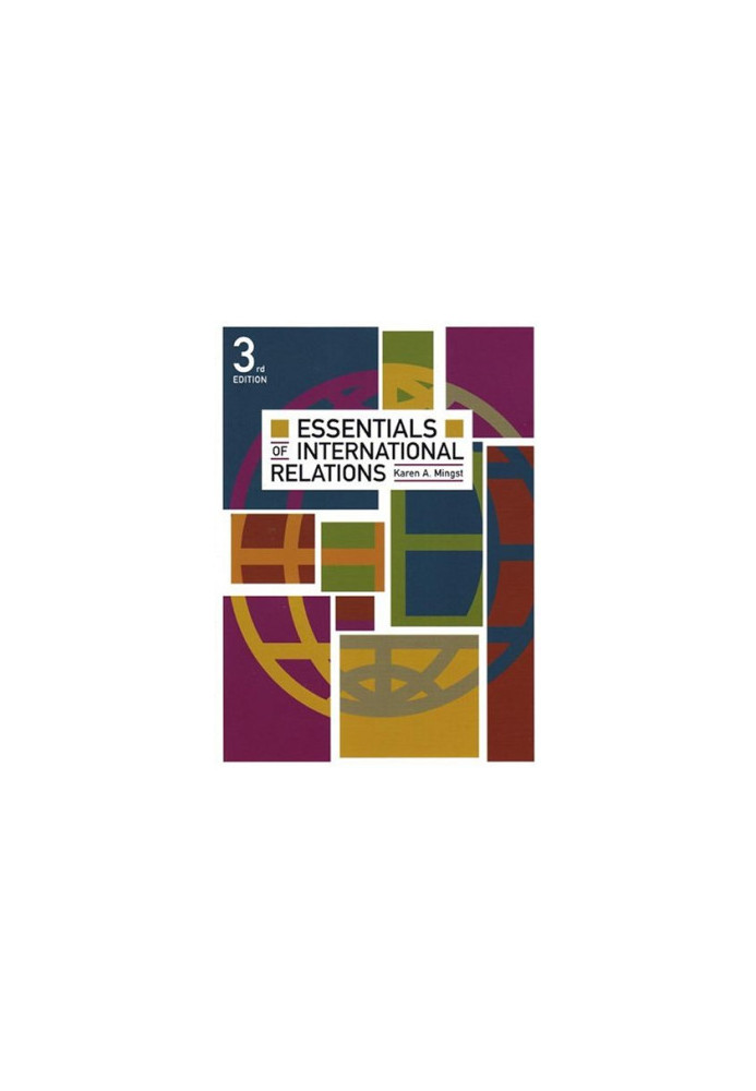 ESSENTIALS OF INTERNATIONAL RELATIONS THIRD EDITION