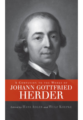 A Companion to the Works of Johann Gottfried Herder