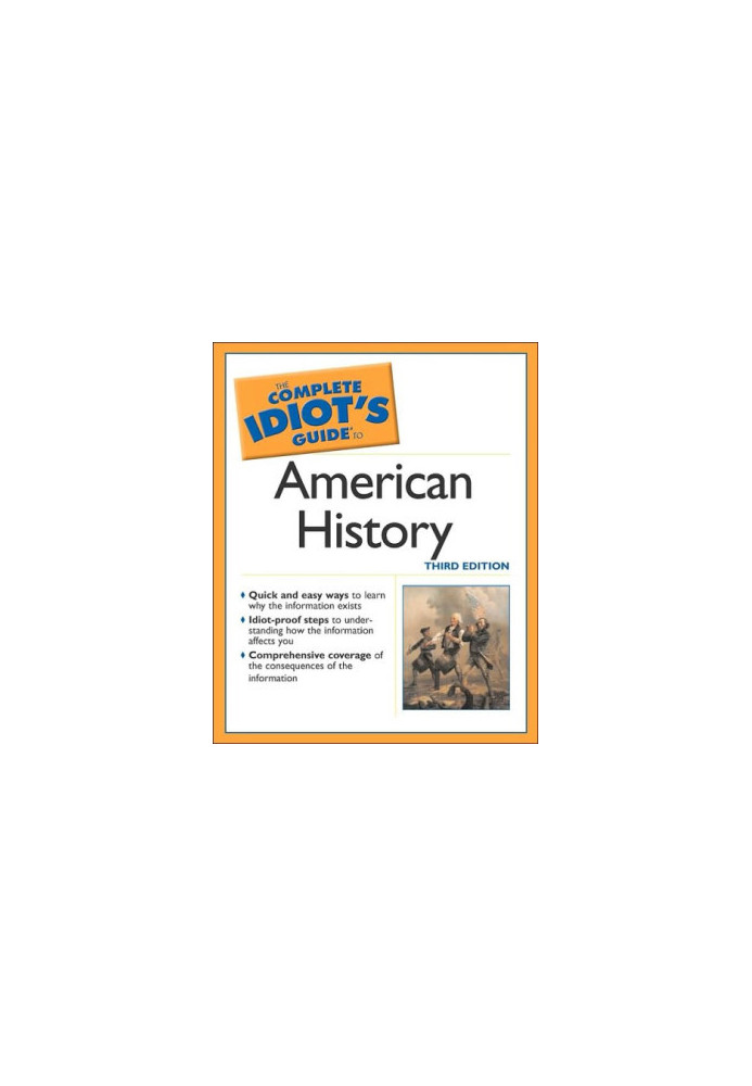 The complete idiot's guide to American history