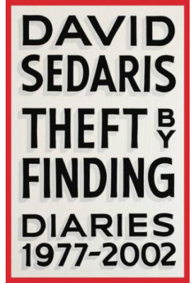 Theft by finding: Diaries (1977-2002)
