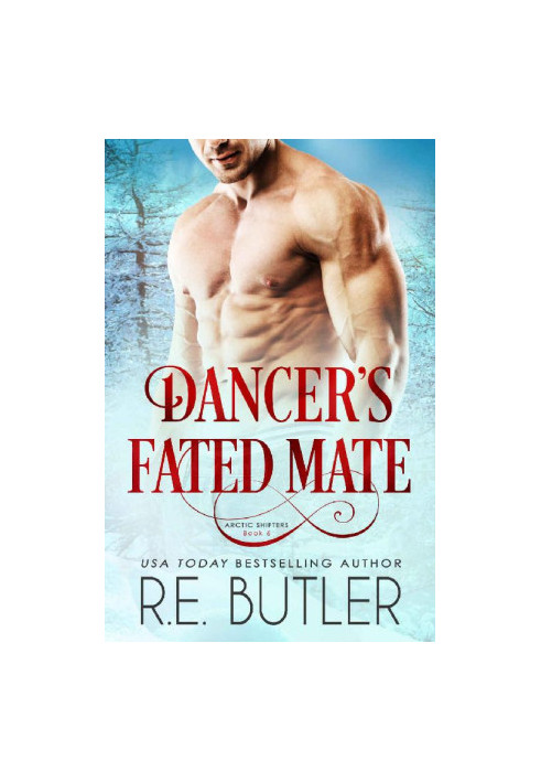 [Arctic Shifters 06] • Dancer's Fated Mate