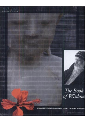 The Book of Wisdom: Discourses on Atisha's Seven Points of Mind Training