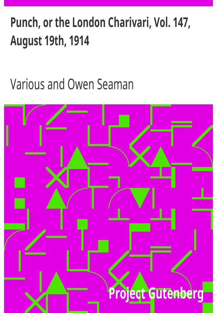 Punch, or the London Charivari, Vol. 147, August 19th, 1914