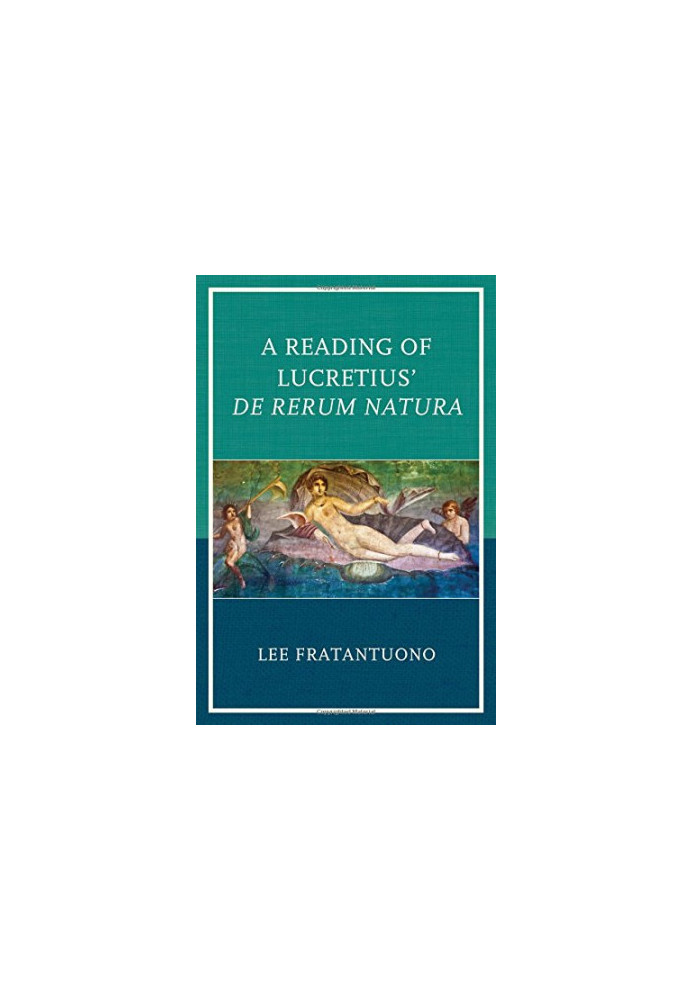 A reading of Lucretius' De rerum natura