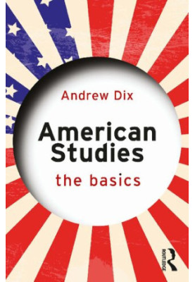 American Studies: The Basics