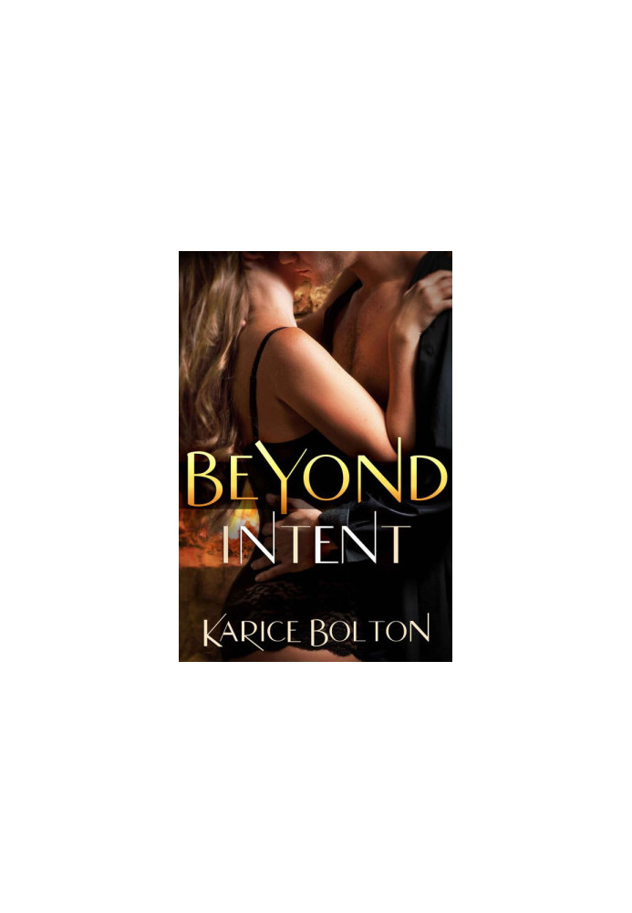 [Beyond Love 04] • Beyond Intent