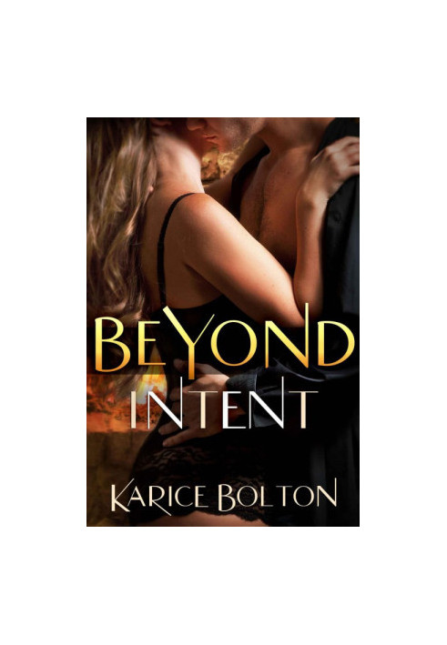 [Beyond Love 04] • Beyond Intent