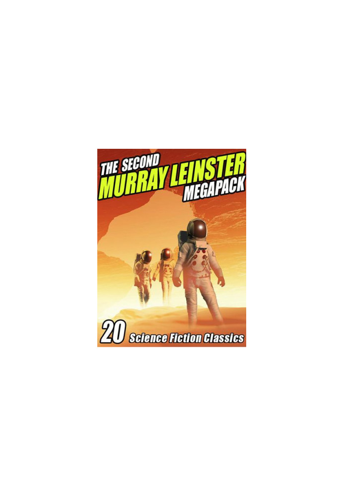The Second Murray Leinster Megapack