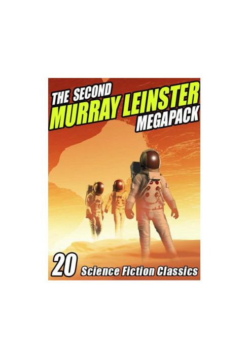 The Second Murray Leinster Megapack