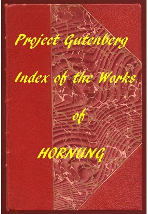 Index of the Project Gutenberg Works of E. W. Hornung