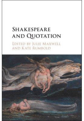 Shakespeare and Quotation