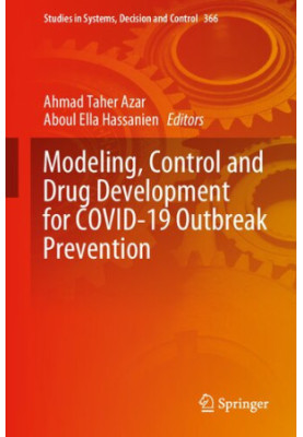 Modeling, Control and Drug Development for COVID-19 Outbreak Prevention