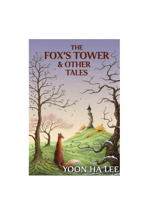 The Fox's Tower and Other Stories