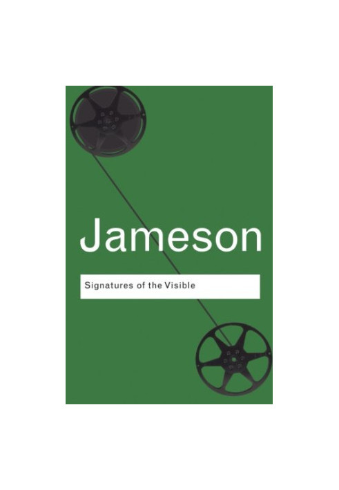 Signatures of the Visible (Routledge Classics 118)