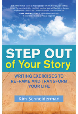 Step out of your story: writing exercises to reframe and transform your life