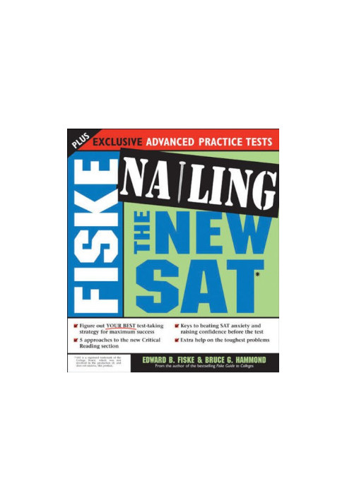Fiske Nailing the New SAT