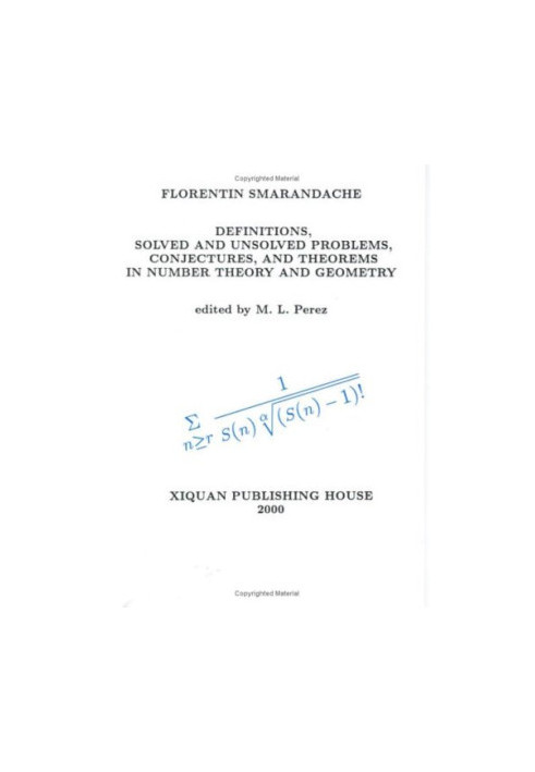 Definitions, Solved and Unsolved Problems, Conjectures, and Theorems in Number Theory and Geometry