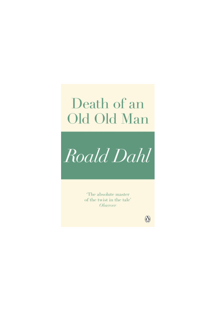 Death of an Old Old Man (A Roald Dahl Short Story)