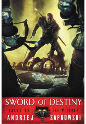 Sword of Destiny (The Witcher Book 4)