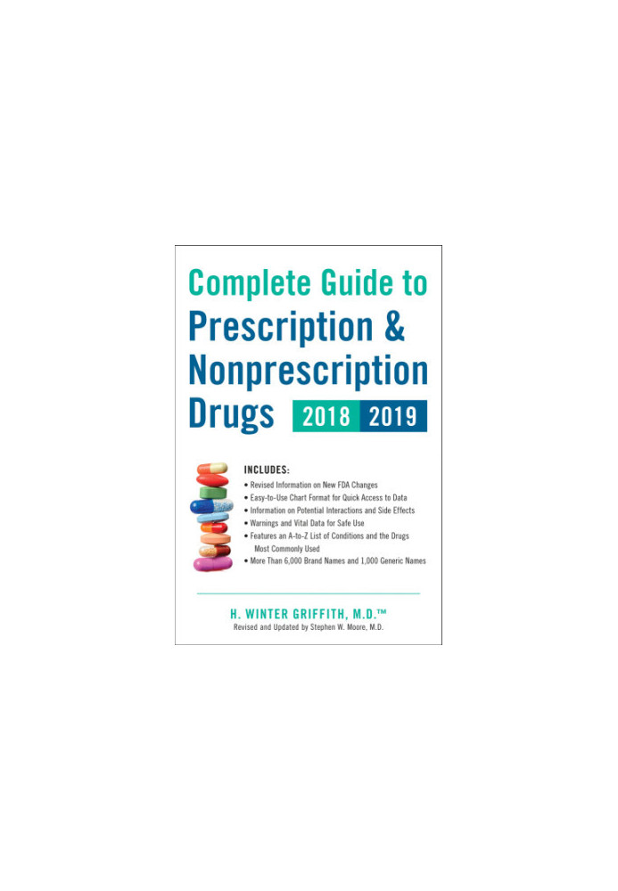 Complete Guide to Prescription & Nonprescription Drugs 2018-2019