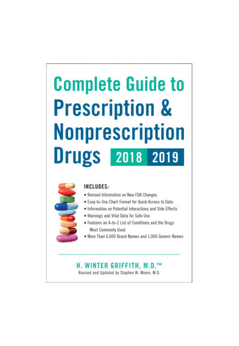Complete Guide to Prescription & Nonprescription Drugs 2018-2019