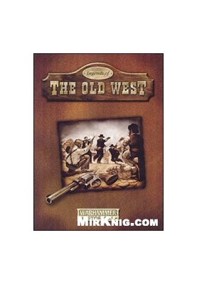Legends Of The Old West
