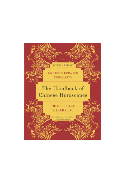 The Handbook of Chinese Horoscopes 7e