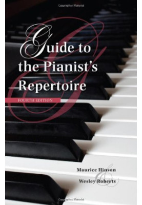 Guide to the Pianist's Repertoire, Fourth Edition