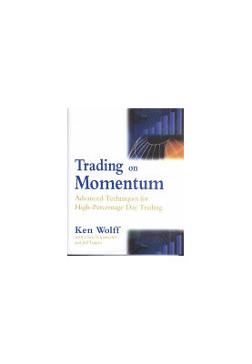 Trading on Momentum: Advanced Techniques for High Percentage Day Trading