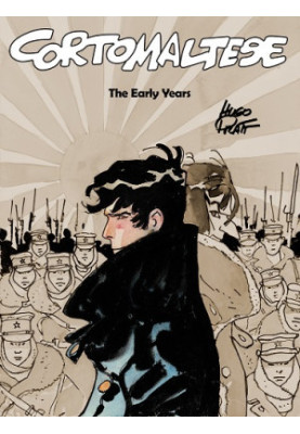 Corto Maltese 09 - The Early Years