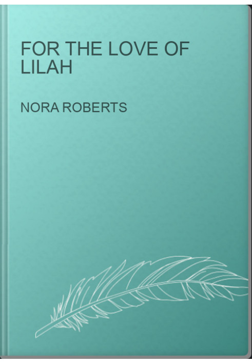 For The Love Of Lilah